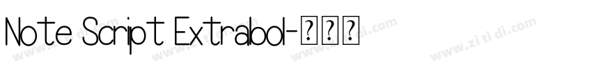 Note Script Extrabol字体转换